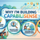 why im building capabilisense