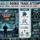 eagles rookie trade attempt