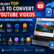 Top tools to convert YouTube videos into MP4 and MP3 formats safely and quickly