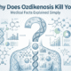Why Does Ozdikenosis Kill You medical facts explained