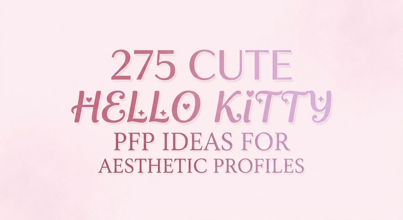 275 Cute Hello Kitty PFP collection with kawaii and aesthetic profile picture designs