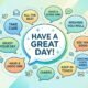 40 other ways to say Have a Good Day with examples
