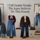 7 fall denim trends and jeans styles to try this season